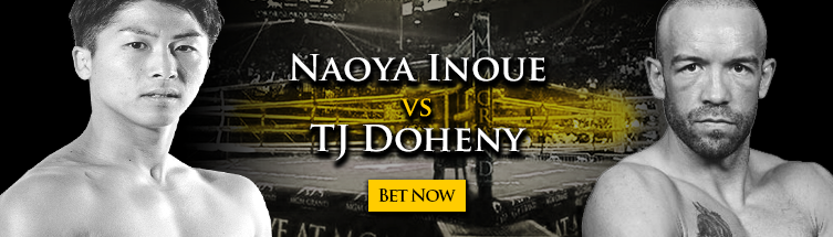 Naoya Inoue vs. TJ Doheny Boxing Betting